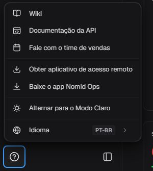 Menu de ajuda em português com Wiki, Documentação da API, vendas, aplicativo de acesso remoto, Nomid Ops, modo claro e idioma PT-BR.