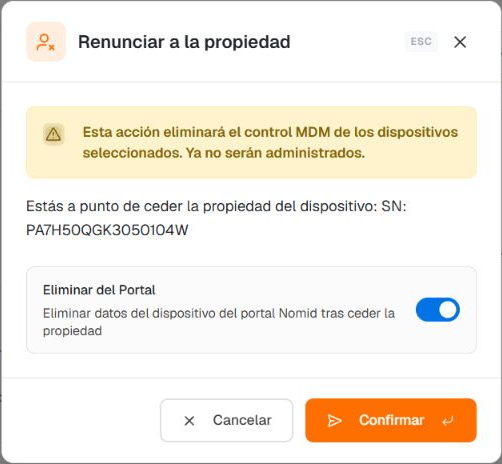 Diálogo Renunciar a la propiedad en Pico Android 10/FULL, con Eliminar del Portal activado y Confirmar habilitado