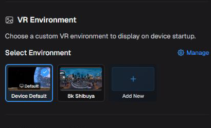 VR Environment selection in the launcher.