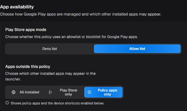 App availability box with Play Store lists and apps outside the policy