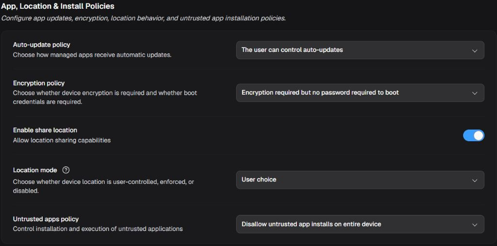 App, Location & Install Policies box with five rows for updates, encryption, location, and untrusted apps