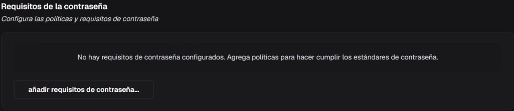 Box Requisitos de la contraseña en estado vacío, con mensaje explicativo y acción para añadir requisitos