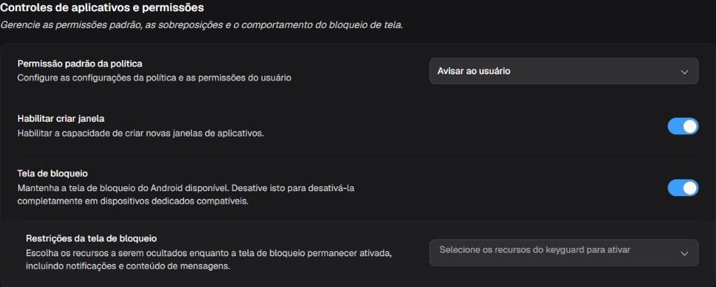 Box Controles de aplicativos e permissões com política padrão, criação de janelas e tela de bloqueio