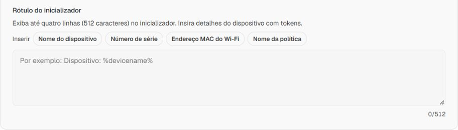 Campo Rótulo do inicializador vazio, com ajuda, quatro botões de inserção e contador 0/512
