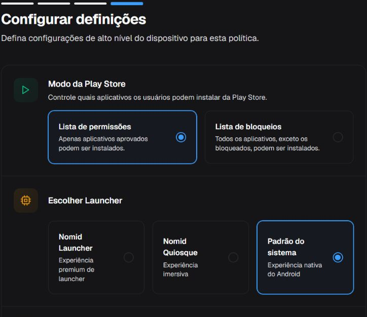 Configurar opções essenciais: modos da Play Store e opções de launcher